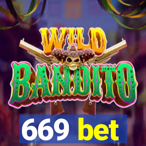 669 bet